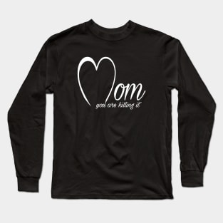 Mom Gift Desing Long Sleeve T-Shirt